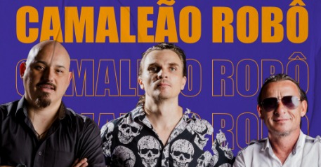 Camaleão Robô agita o Meu Boteco neste terça (23) em Jaraguá; confira!