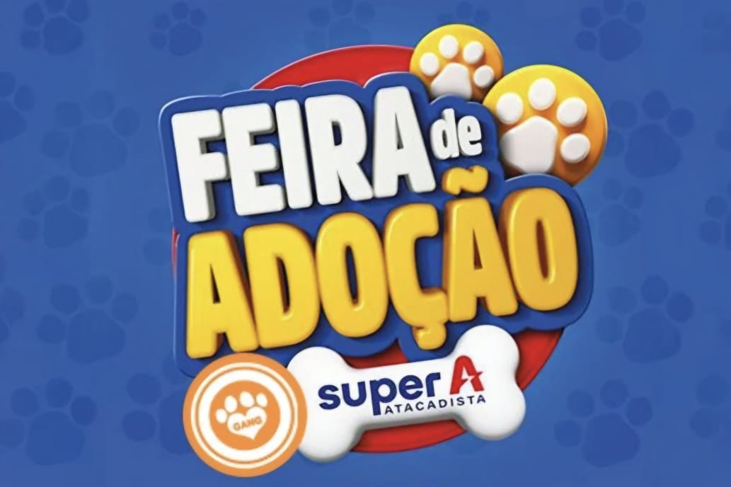 Vai rolar feira de adoção neste sábado (13) no Atacadão Super A, saiba mais sobre