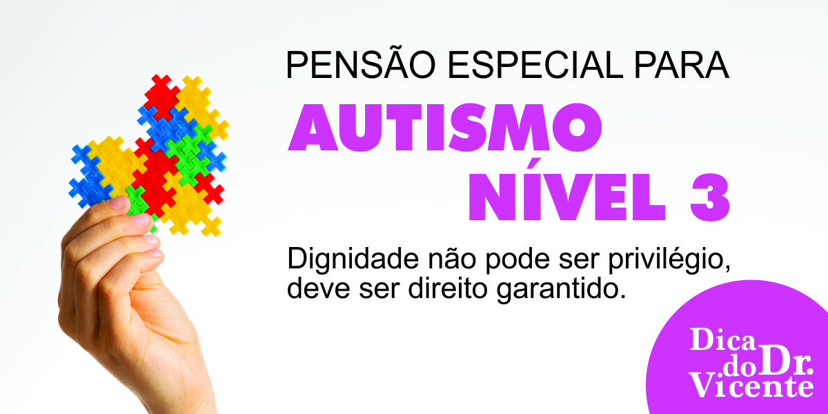 COLUNISTA: Famílias com autismo nível 3 passam a ter direito a pensão em SC; veja quem pode receber