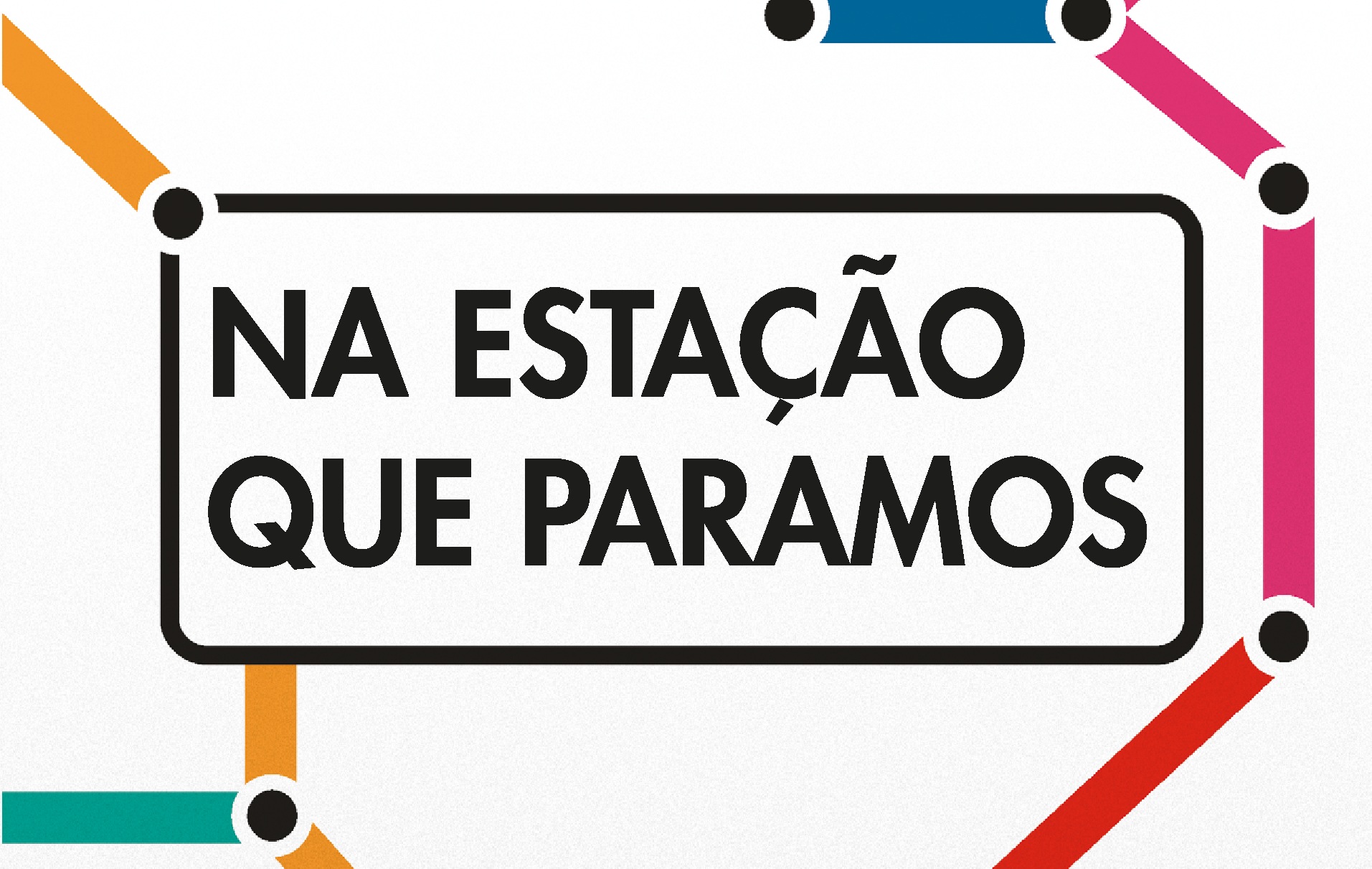 A vida não para em uma estação